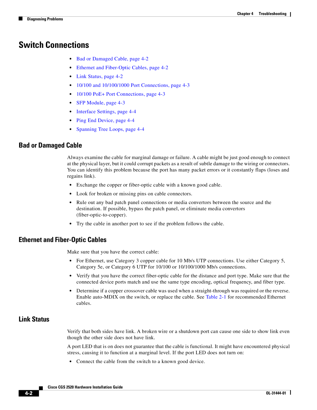 Cisco Systems CGS 2520 manual Switch Connections, Bad or Damaged Cable, Ethernet and Fiber-Optic Cables, Link Status 