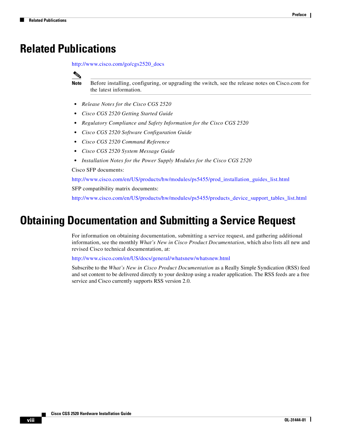 Cisco Systems CGS 2520 manual Related Publications, Obtaining Documentation and Submitting a Service Request 