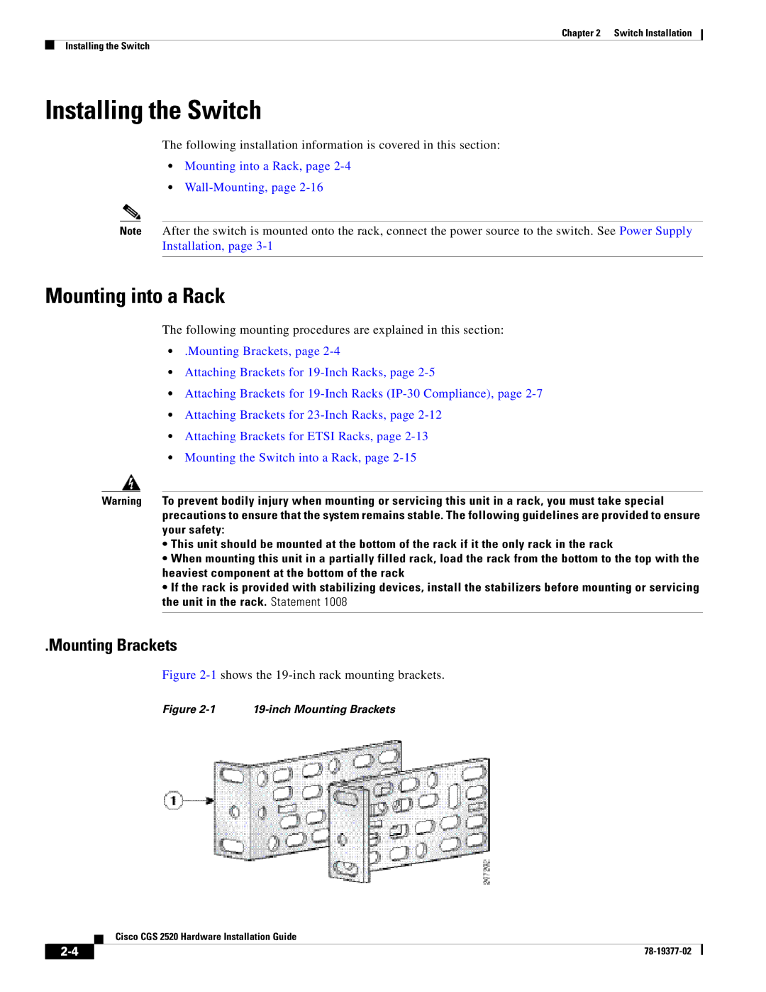 Cisco Systems CGS252016S8PC manual Installing the Switch, Mounting into a Rack, Mounting Brackets 