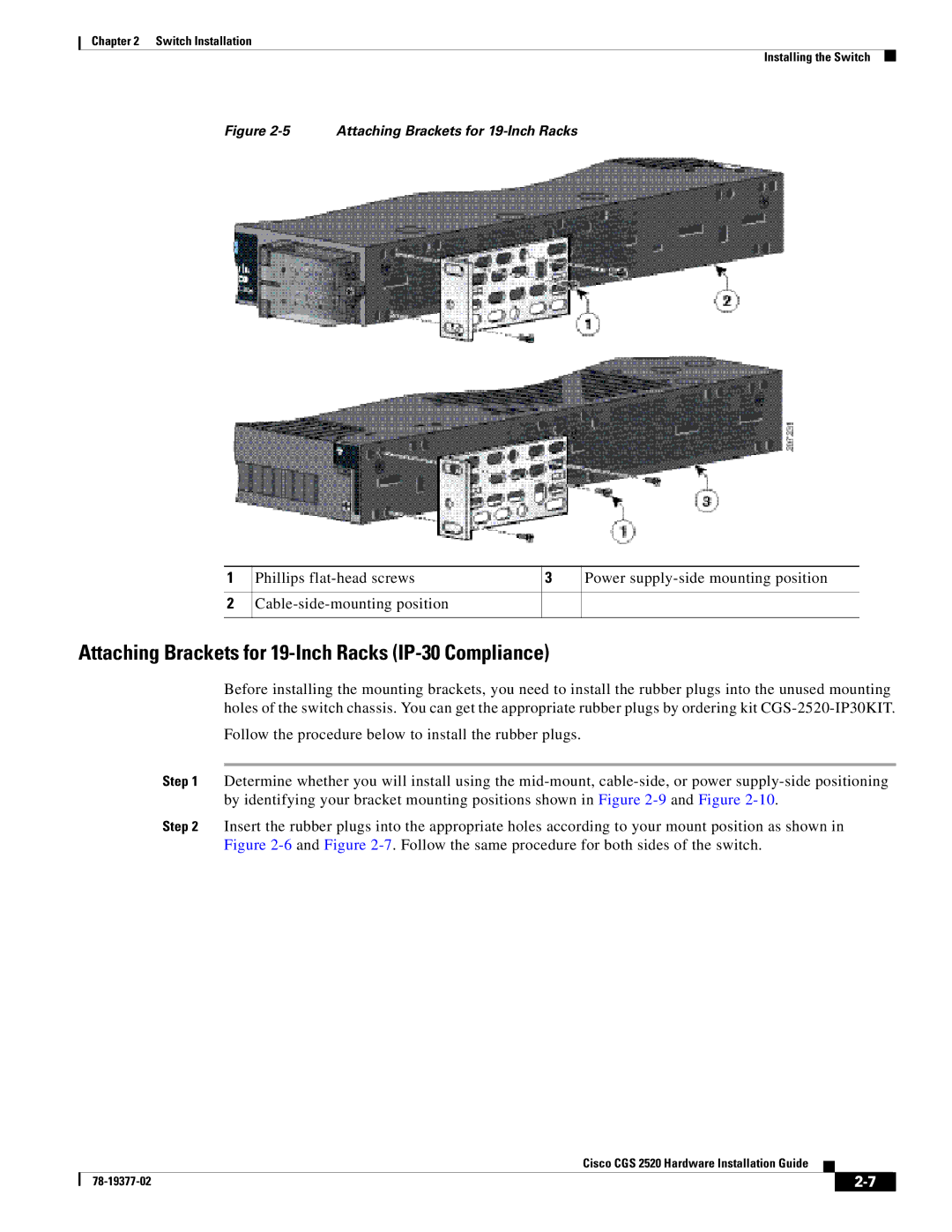 Cisco Systems CGS252016S8PC manual Attaching Brackets for 19-Inch Racks IP-30 Compliance 