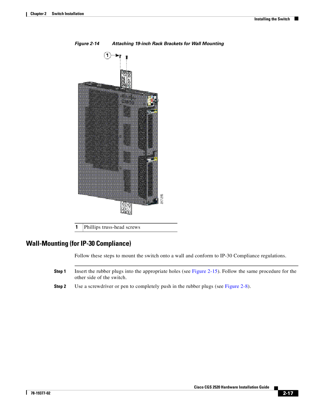 Cisco Systems CGS252016S8PC manual Wall-Mounting for IP-30 Compliance, Attaching 19-inch Rack Brackets for Wall Mounting 