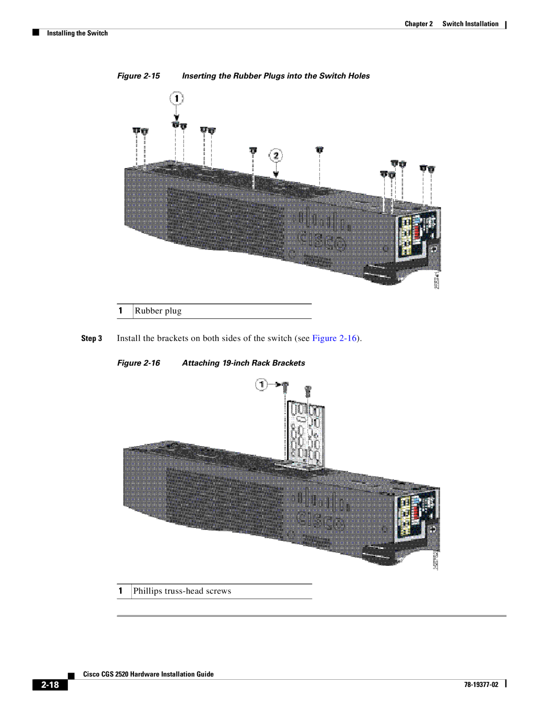 Cisco Systems CGS252016S8PC manual Inserting the Rubber Plugs into the Switch Holes 