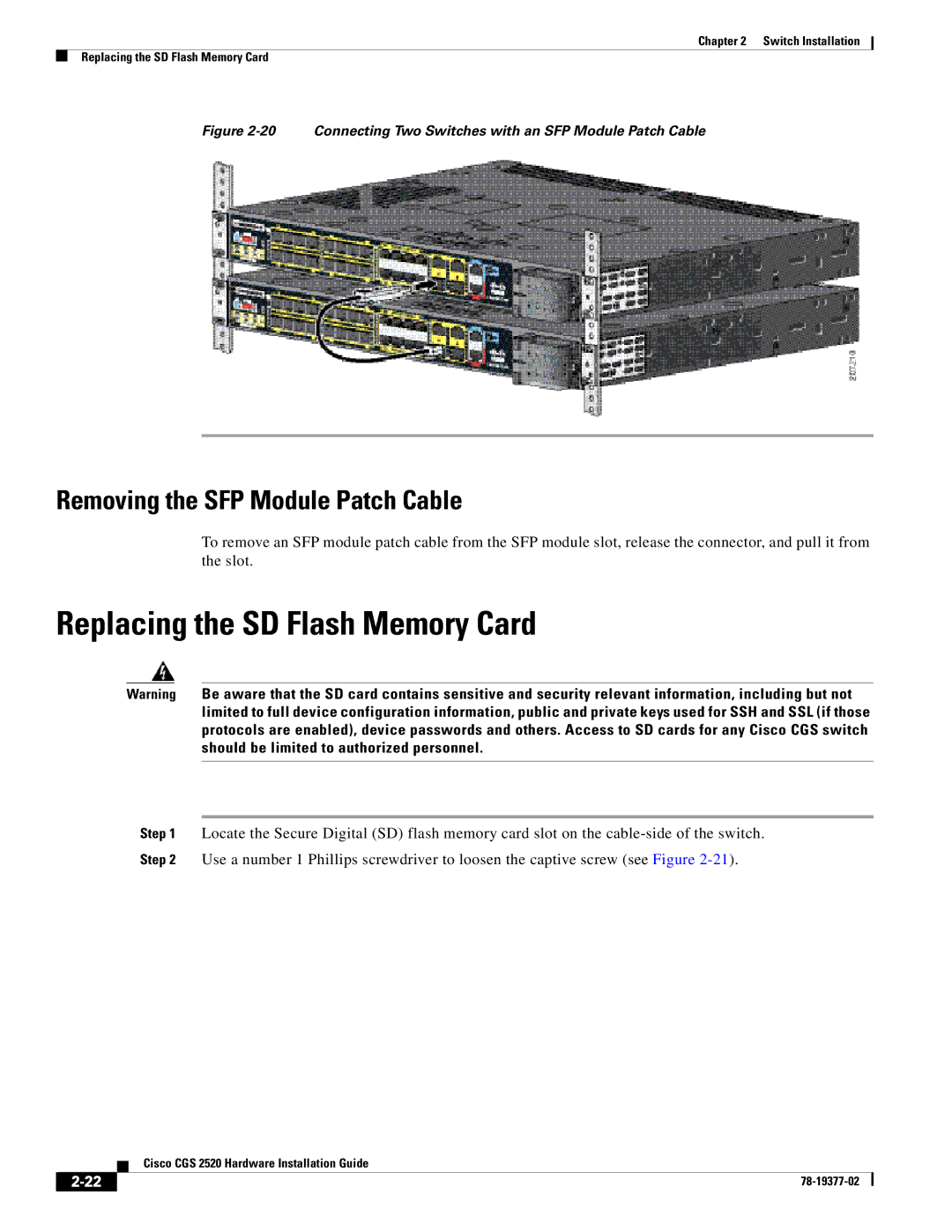 Cisco Systems CGS252016S8PC manual Replacing the SD Flash Memory Card, Removing the SFP Module Patch Cable 