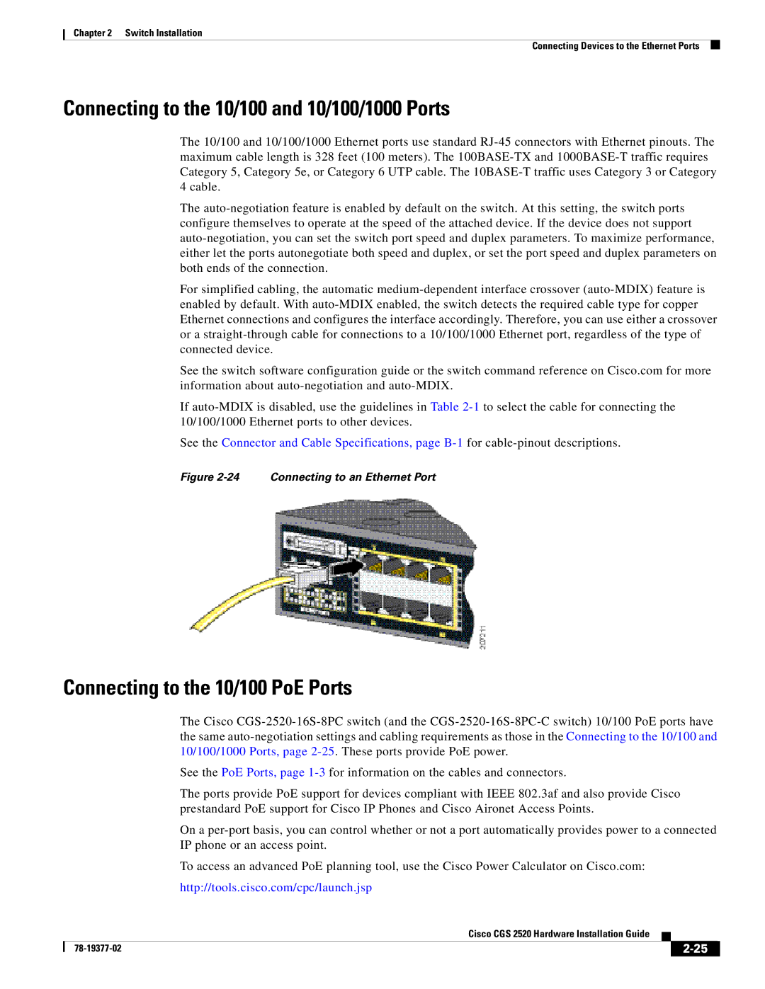 Cisco Systems CGS252016S8PC manual Connecting to the 10/100 and 10/100/1000 Ports, Connecting to the 10/100 PoE Ports 