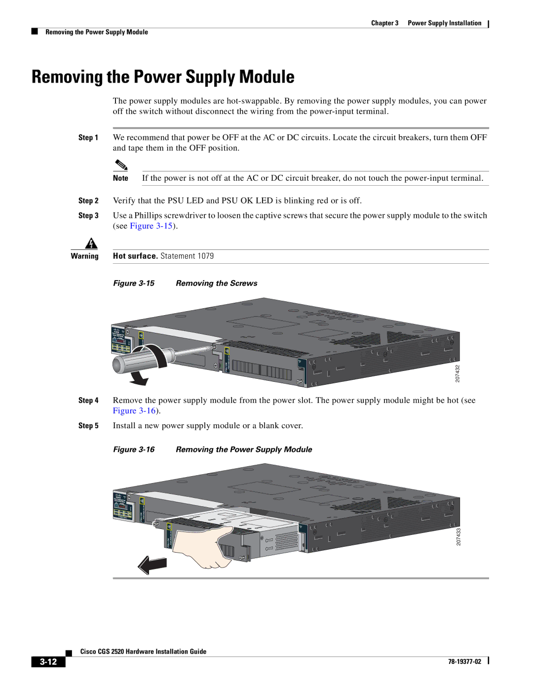 Cisco Systems CGS252016S8PC manual Removing the Power Supply Module, Removing the Screws 