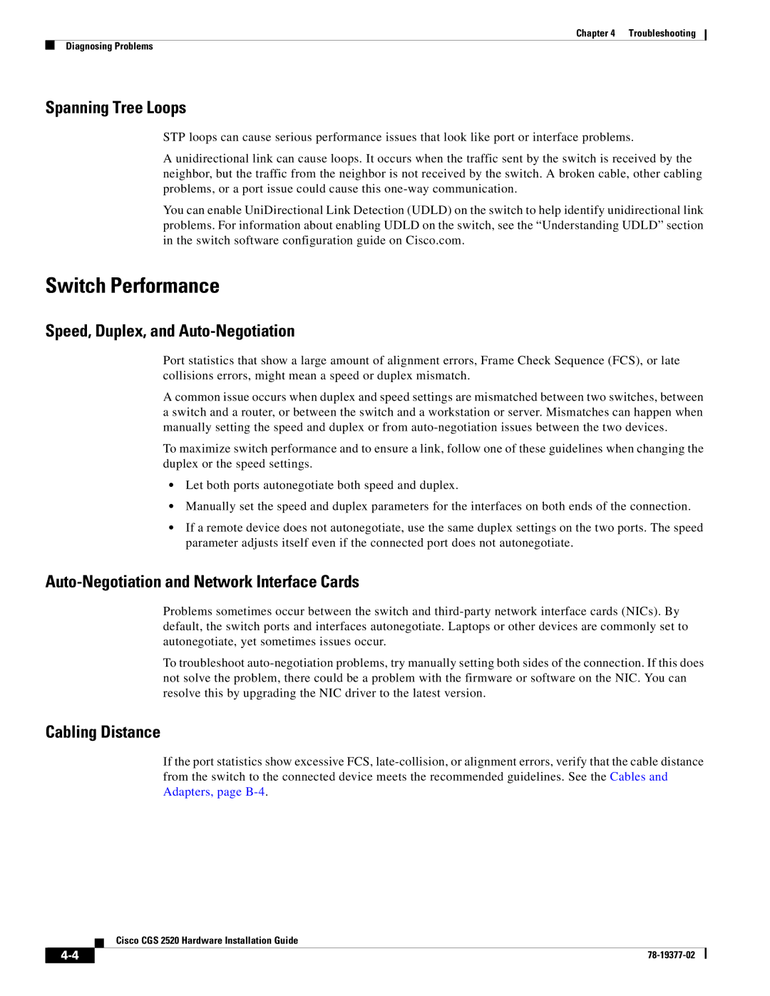 Cisco Systems CGS252016S8PC Switch Performance, Spanning Tree Loops, Speed, Duplex, and Auto-Negotiation, Cabling Distance 