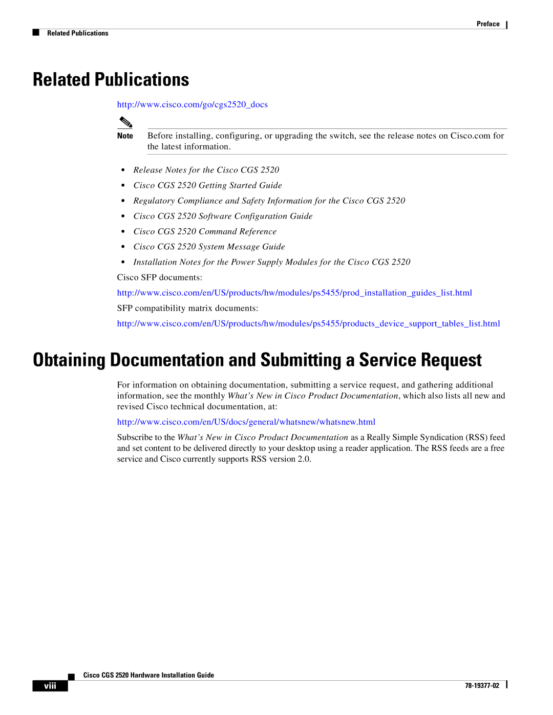 Cisco Systems CGS252016S8PC manual Related Publications, Obtaining Documentation and Submitting a Service Request 