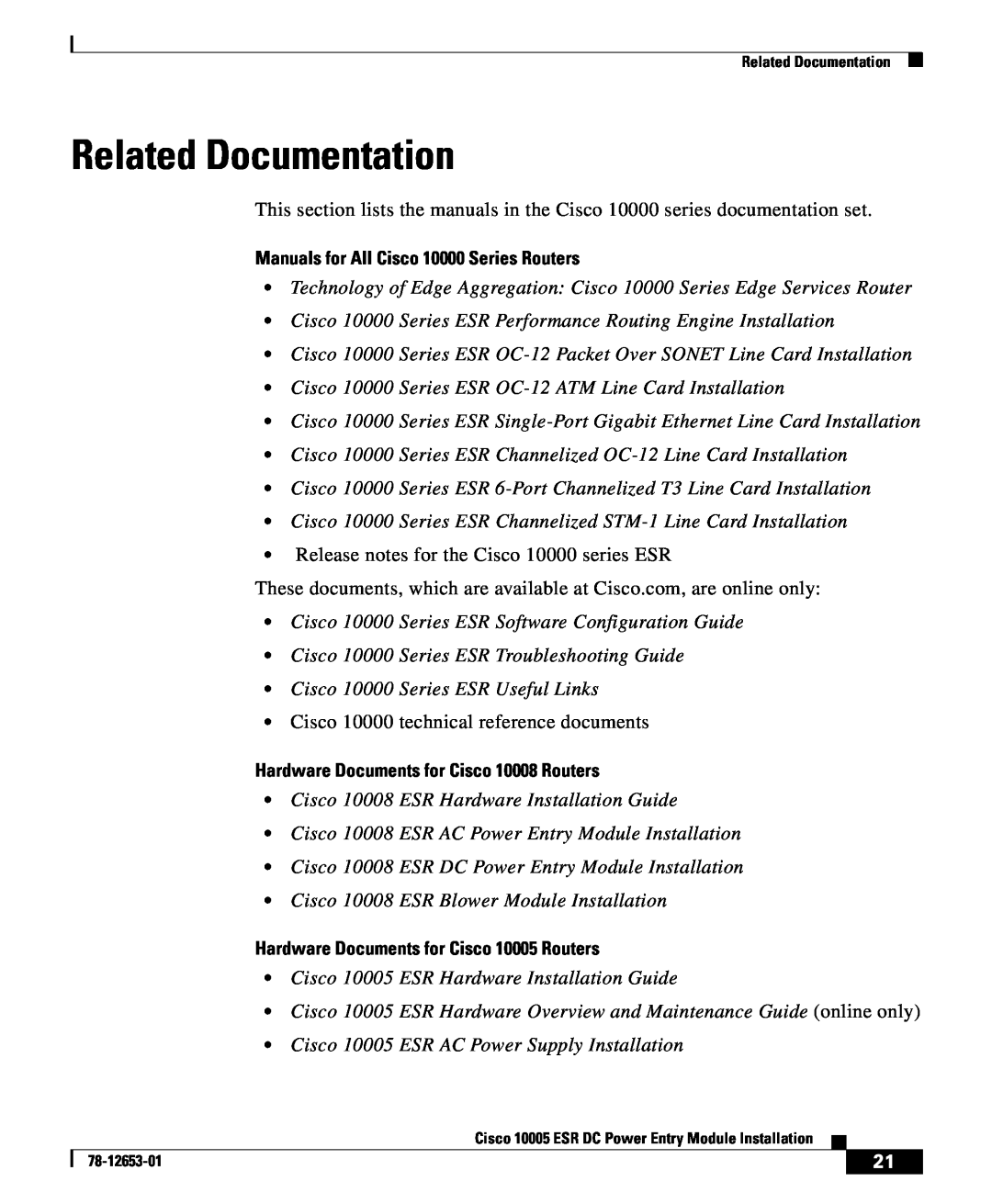Cisco Systems Cisco 10005 ESR manual Related Documentation, Manuals for All Cisco 10000 Series Routers 