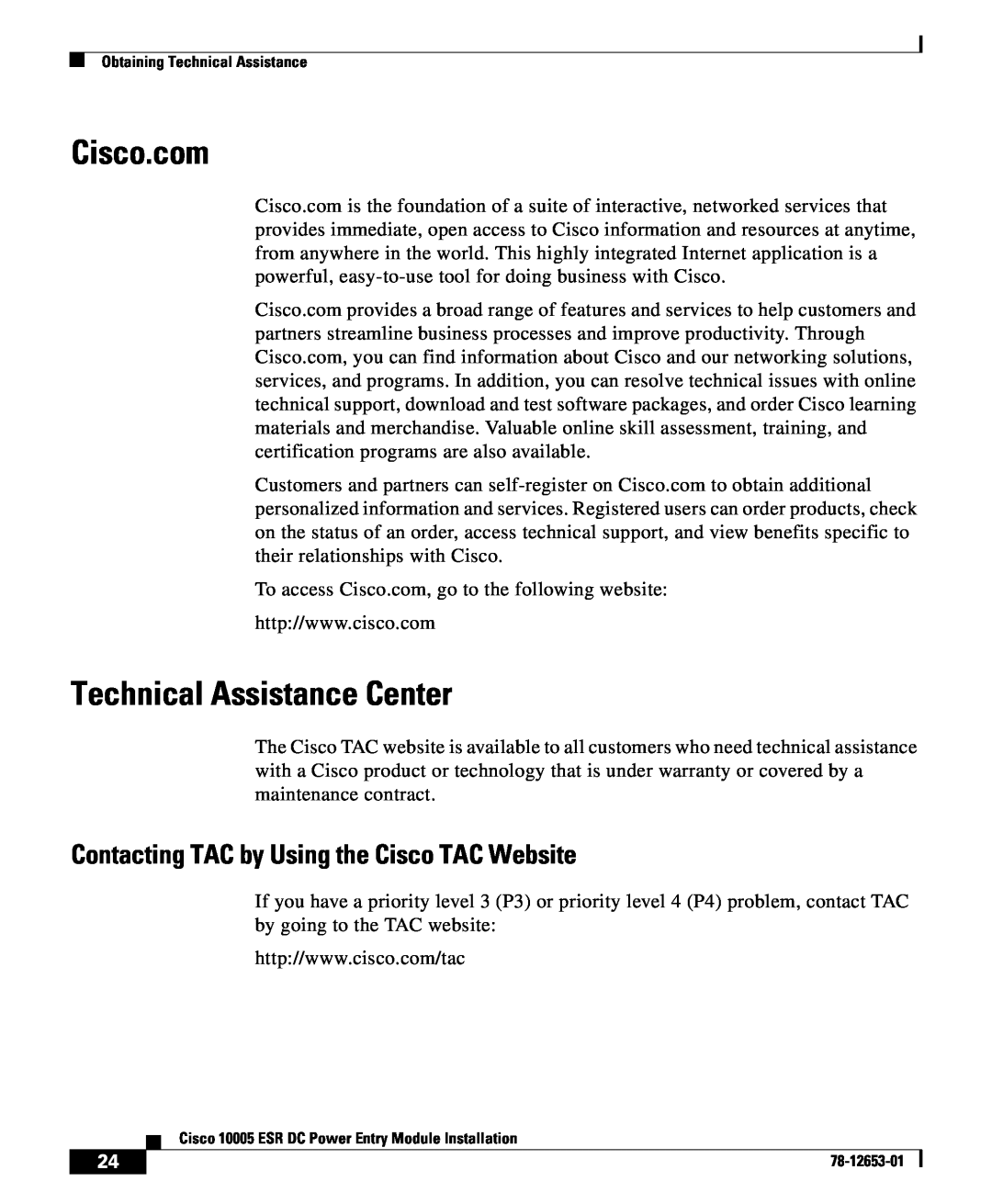 Cisco Systems Cisco 10005 ESR manual Cisco.com, Technical Assistance Center, Contacting TAC by Using the Cisco TAC Website 