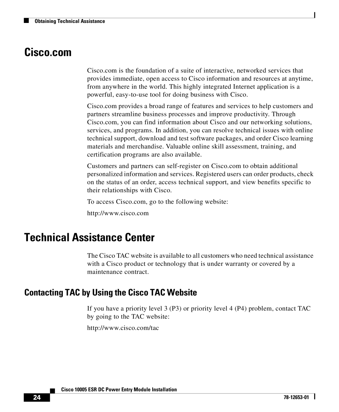 Cisco Systems Cisco 10005 ESR manual Cisco.com, Technical Assistance Center, Contacting TAC by Using the Cisco TAC Website 