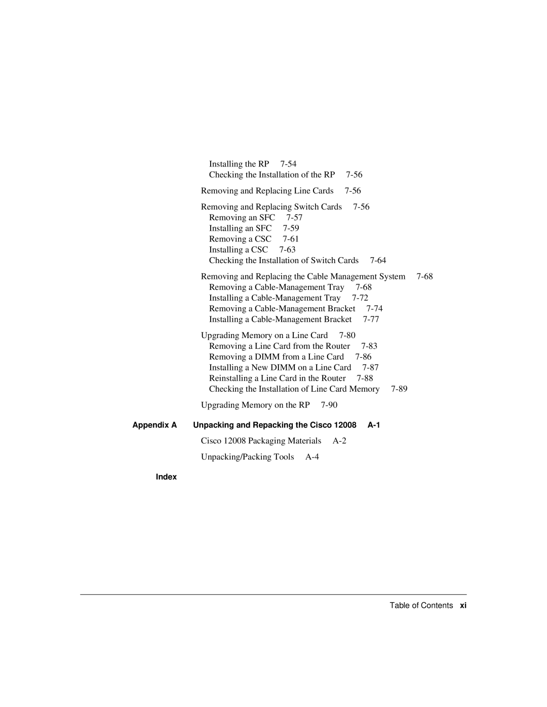 Cisco Systems Cisco 12008 manual Appendix a Unpacking and Repacking the Cisco, Index 