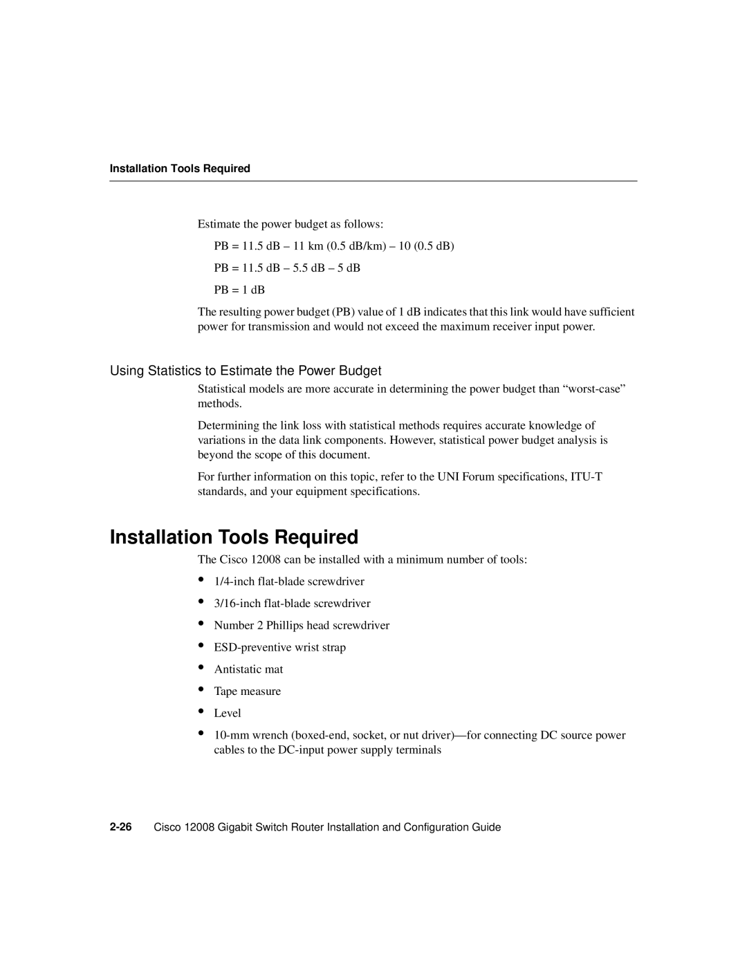 Cisco Systems Cisco 12008 manual Installation Tools Required, Using Statistics to Estimate the Power Budget 