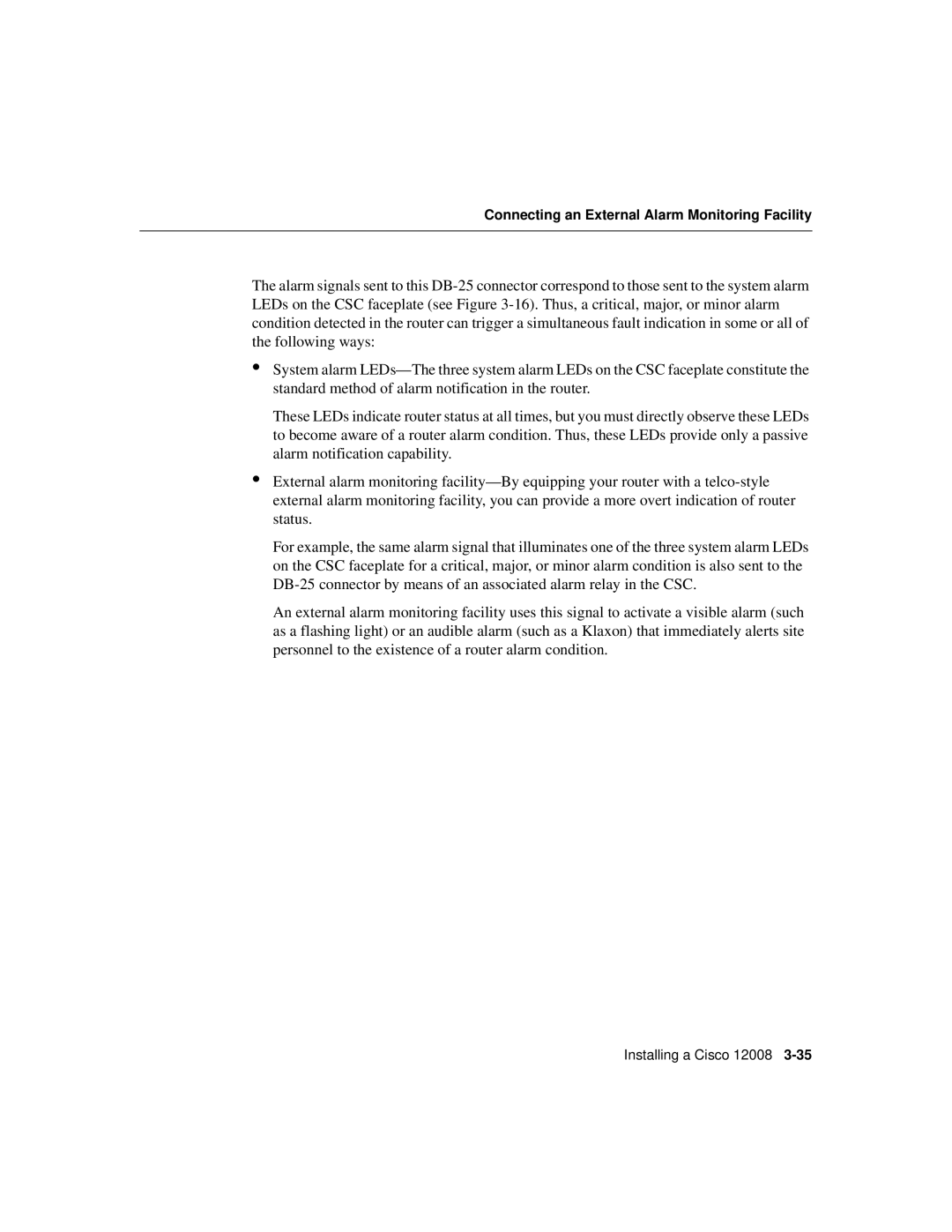 Cisco Systems Cisco 12008 manual Connecting an External Alarm Monitoring Facility 