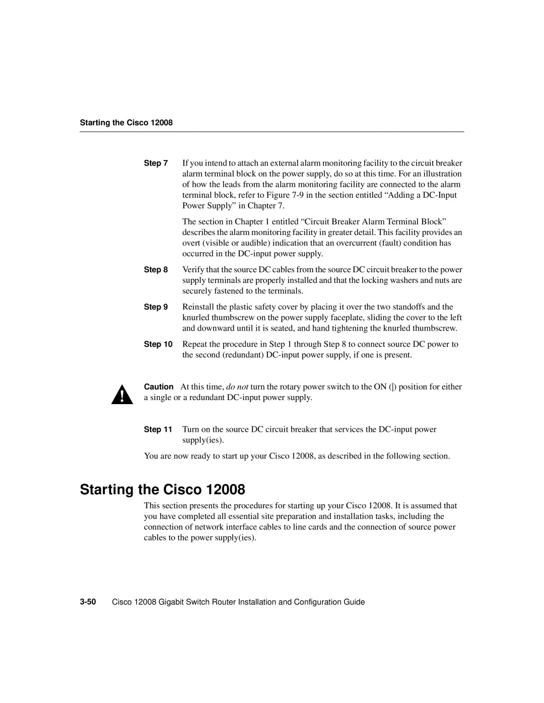 Cisco Systems Cisco 12008 manual Starting the Cisco 