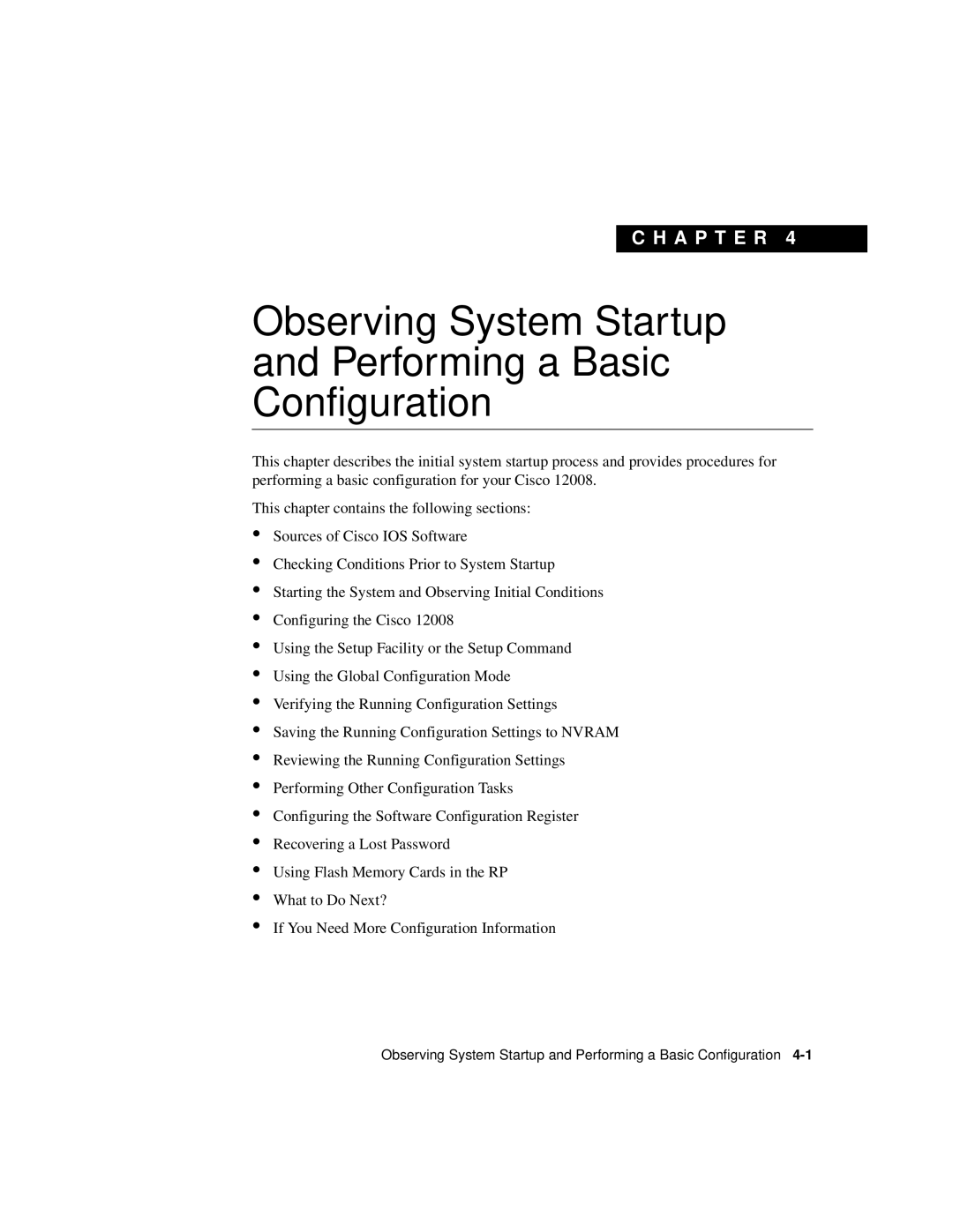 Cisco Systems Cisco 12008 manual Observing System Startup Performing a Basic Configuration 