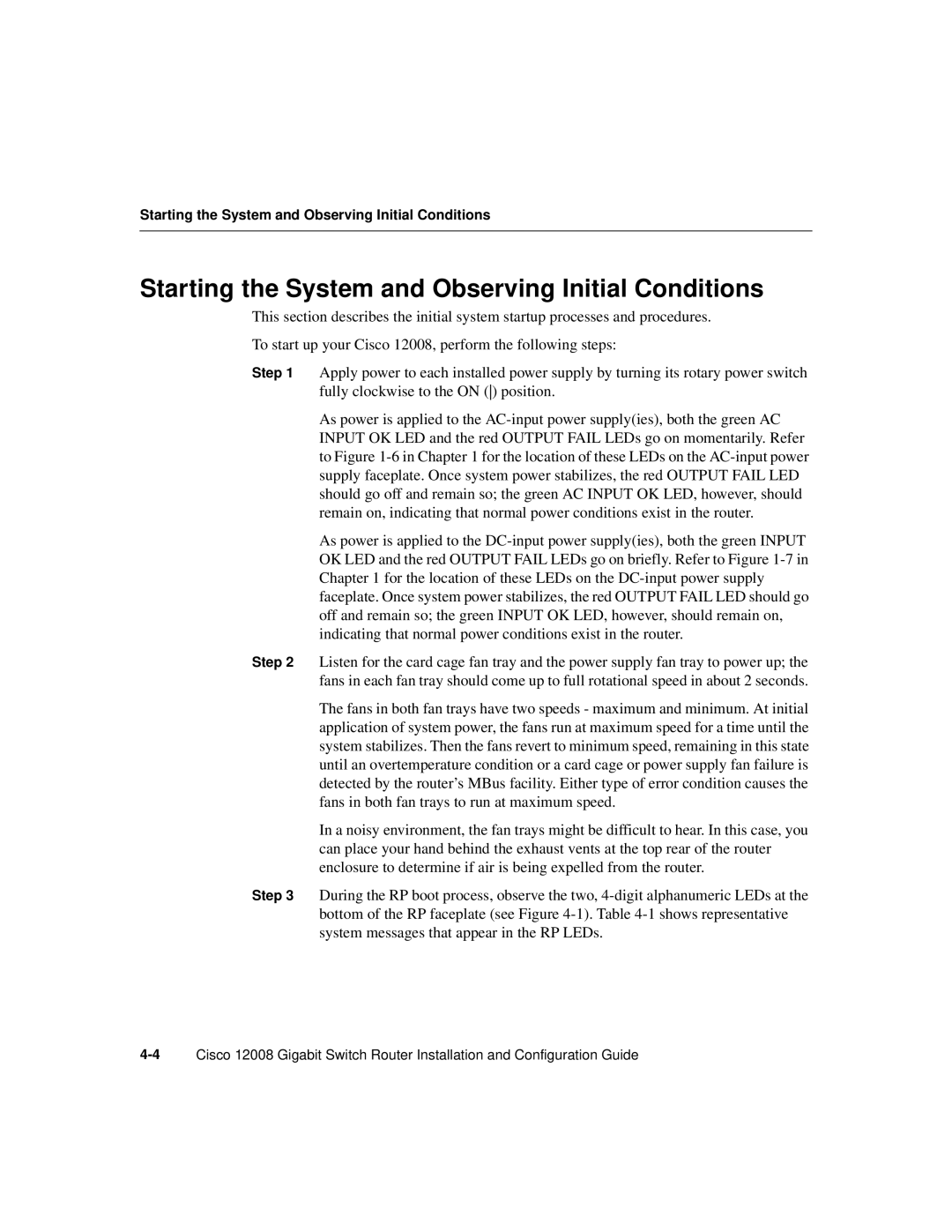 Cisco Systems Cisco 12008 manual Starting the System and Observing Initial Conditions 