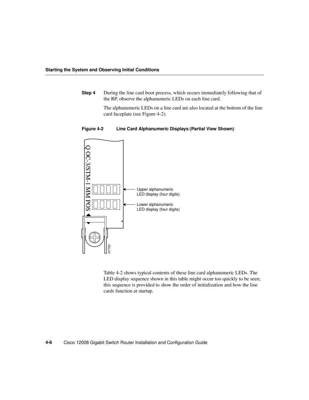 Cisco Systems Cisco 12008 manual Line Card Alphanumeric Displays Partial View Shown 