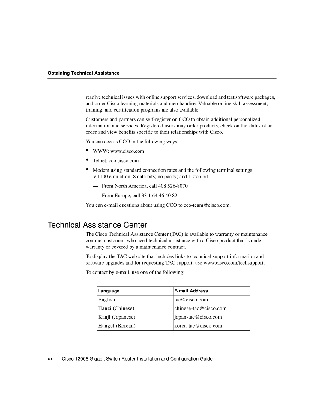 Cisco Systems Cisco 12008 manual Technical Assistance Center, Language Mail Address 