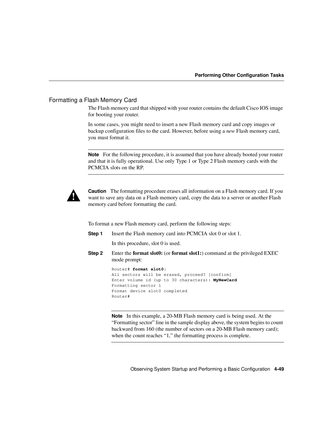 Cisco Systems Cisco 12008 manual Formatting a Flash Memory Card, Router# format slot0 