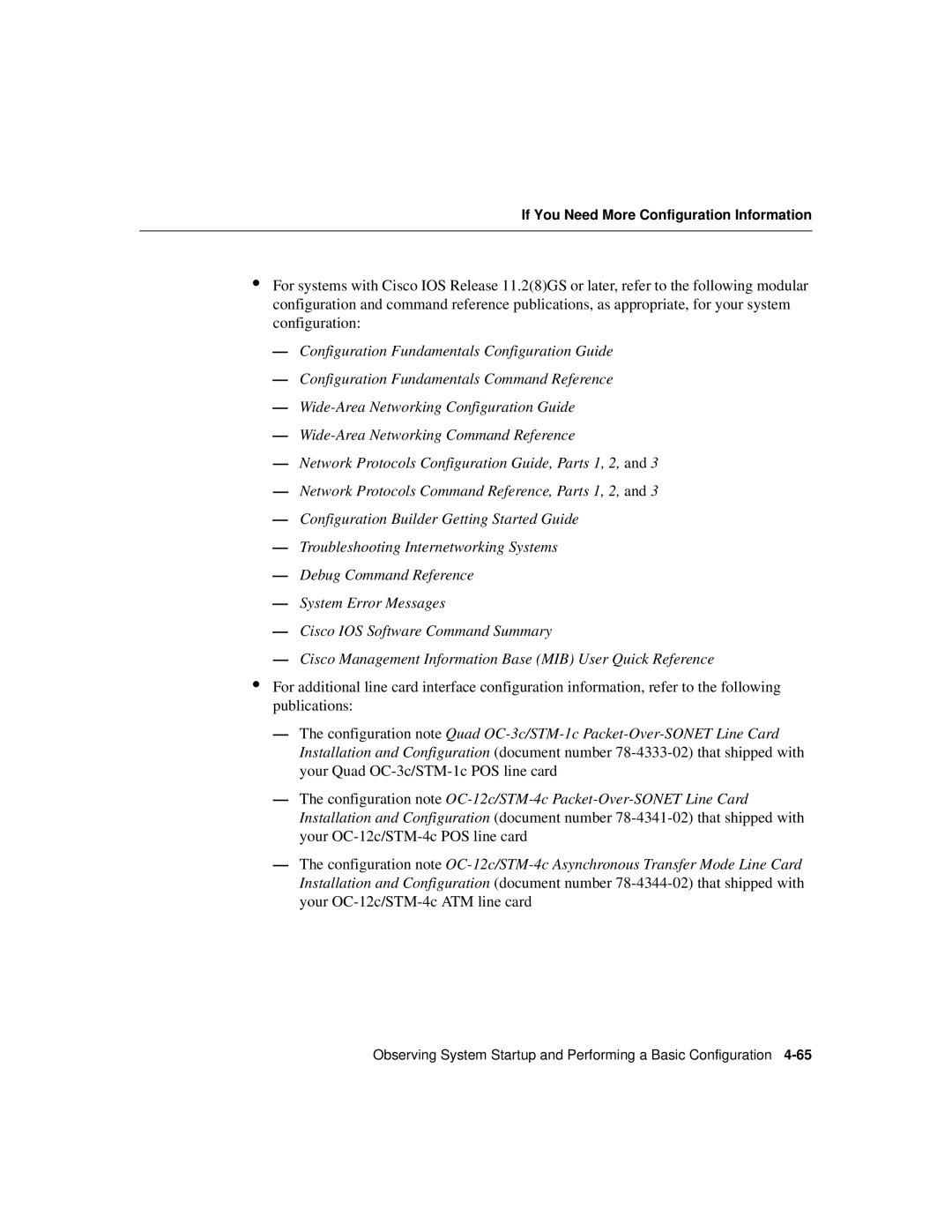 Cisco Systems Cisco 12008 manual If You Need More Configuration Information 