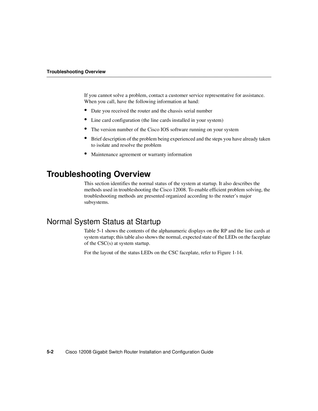 Cisco Systems Cisco 12008 manual Troubleshooting Overview, Normal System Status at Startup 