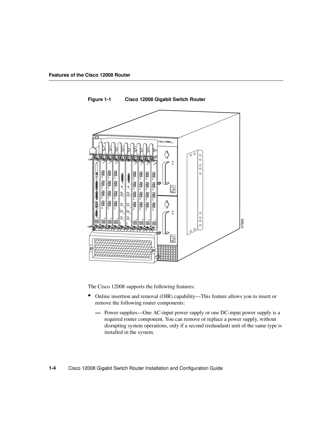 Cisco Systems manual Cisco 12008 supports the following features 