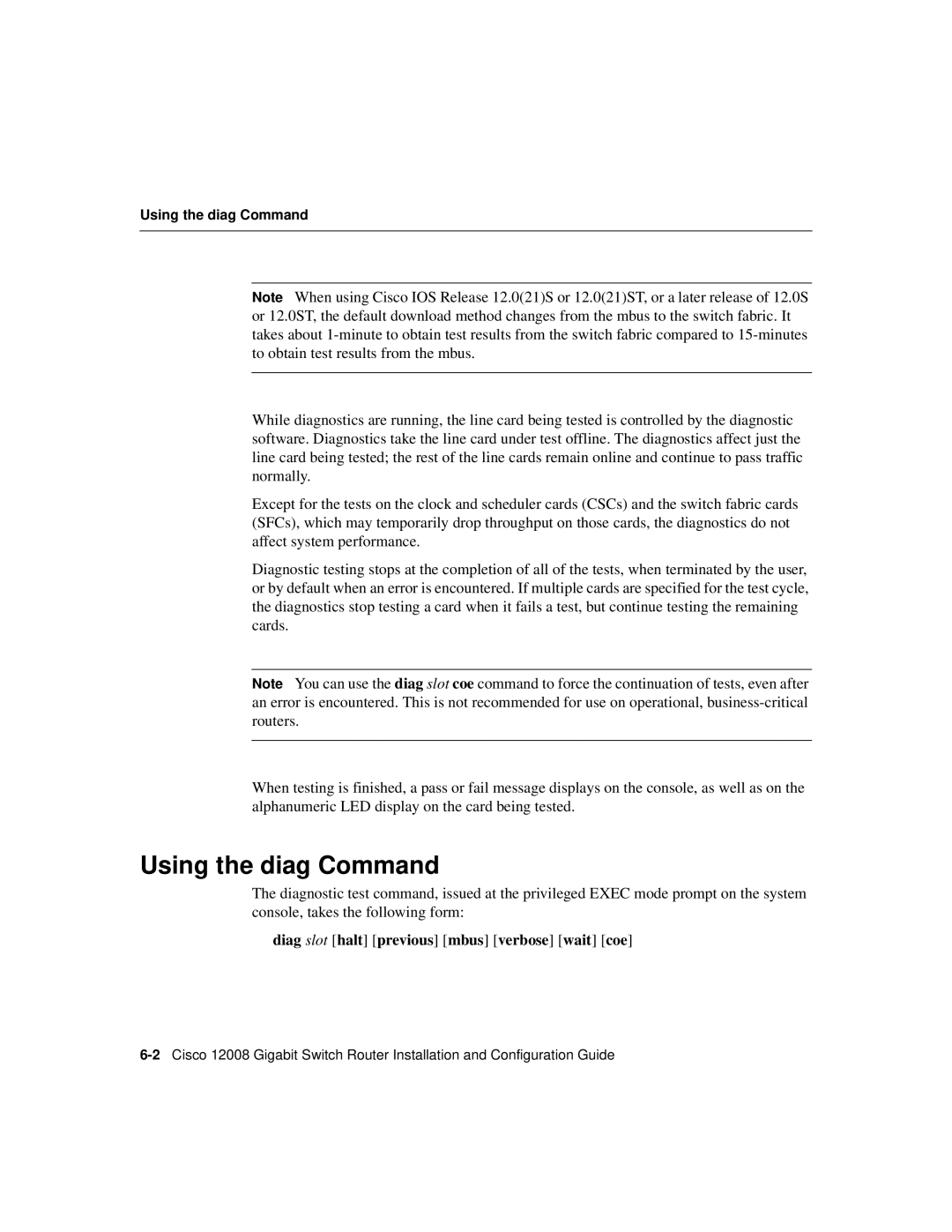 Cisco Systems Cisco 12008 manual Using the diag Command 