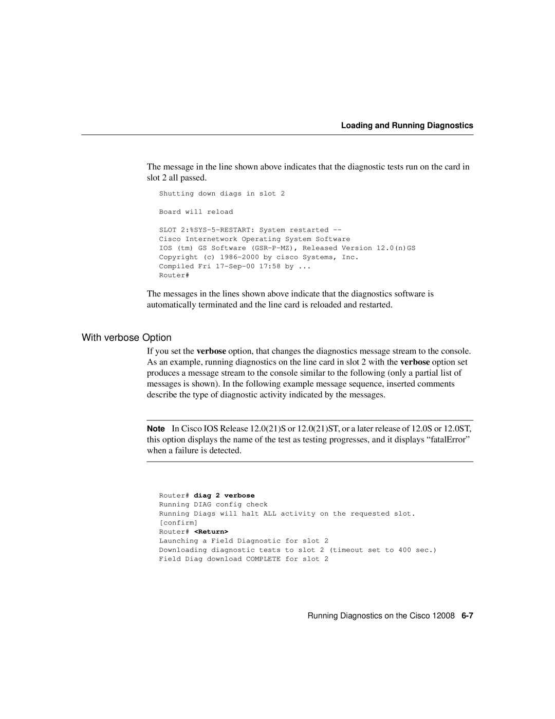 Cisco Systems Cisco 12008 manual With verbose Option, Router# diag 2 verbose 