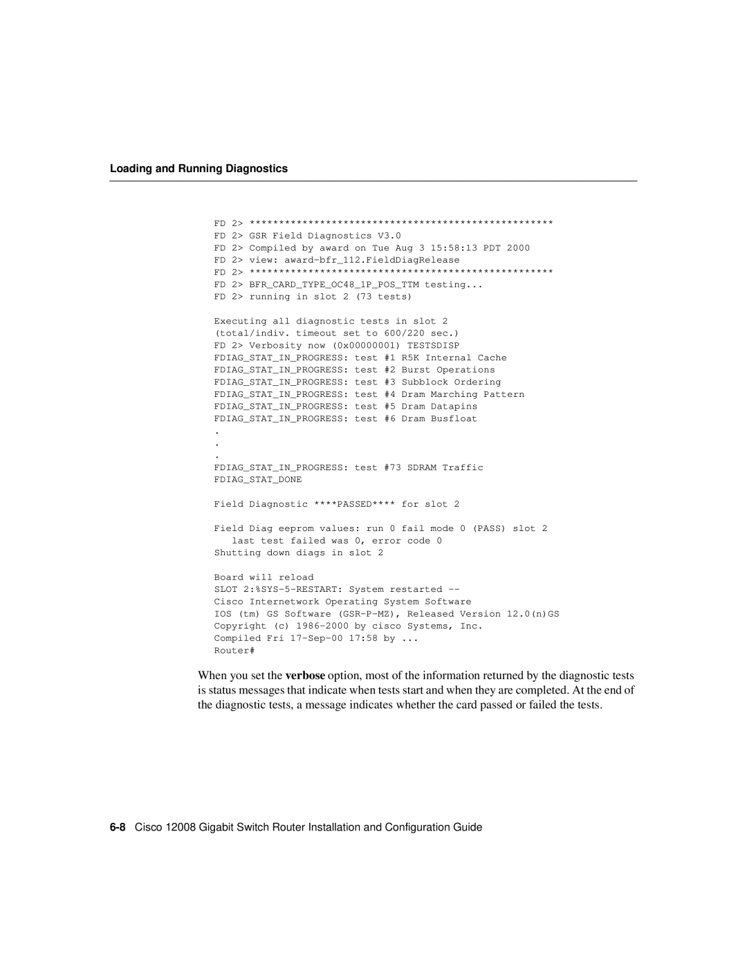 Cisco Systems Cisco 12008 manual Fdiagstatdone 