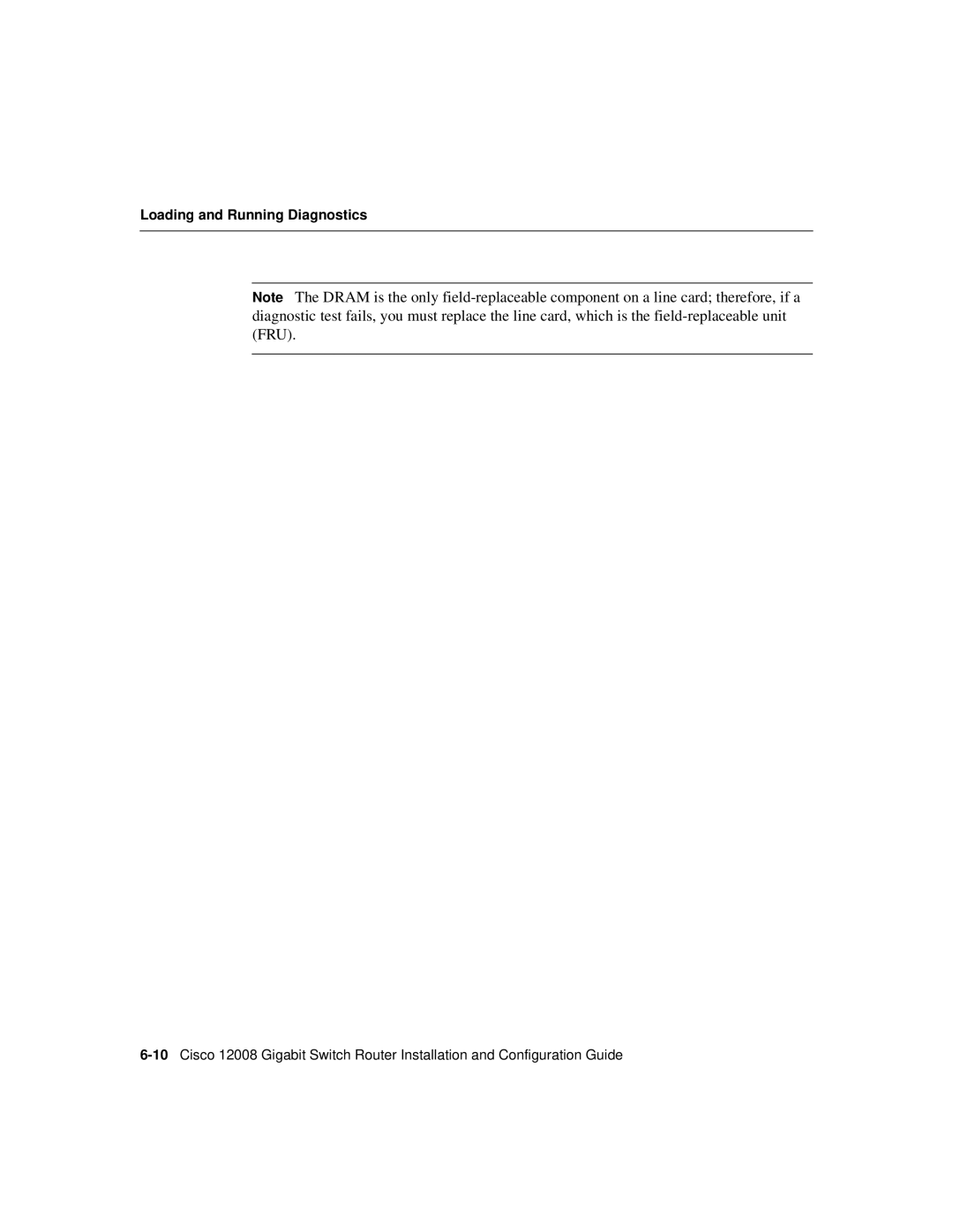 Cisco Systems Cisco 12008 manual Loading and Running Diagnostics 