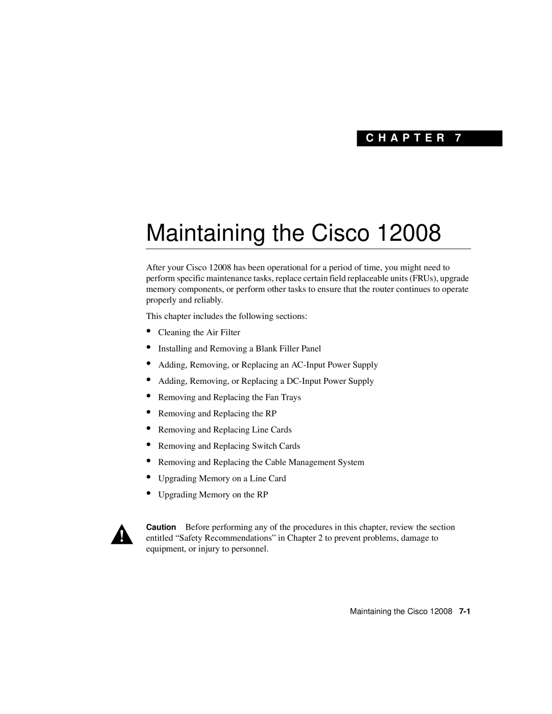 Cisco Systems Cisco 12008 manual Maintaining the Cisco 