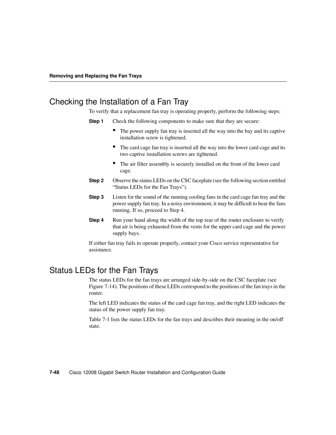 Cisco Systems Cisco 12008 manual Checking the Installation of a Fan Tray, Status LEDs for the Fan Trays 
