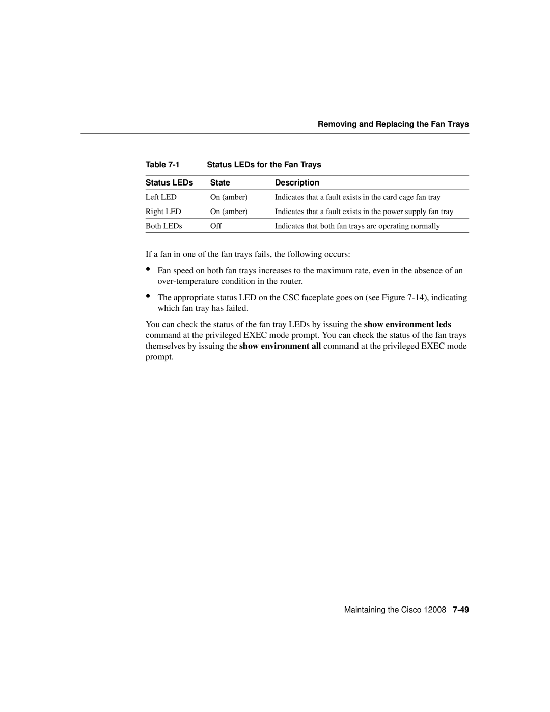 Cisco Systems Cisco 12008 manual Status LEDs for the Fan Trays, Status LEDs State Description 