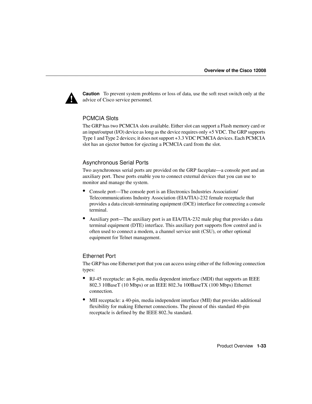 Cisco Systems Cisco 12008 manual Pcmcia Slots, Asynchronous Serial Ports, Ethernet Port 