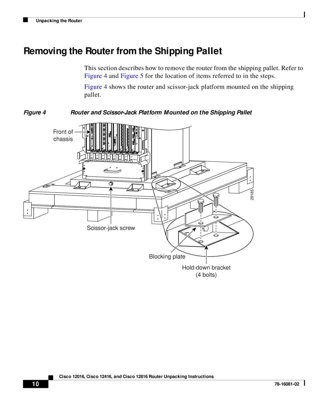 Cisco Systems Cisco 12016 manual Removing the Router from the Shipping Pallet 