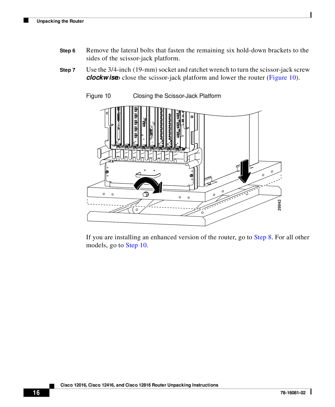 Cisco Systems Cisco 12016 manual Closing the Scissor-Jack Platform 