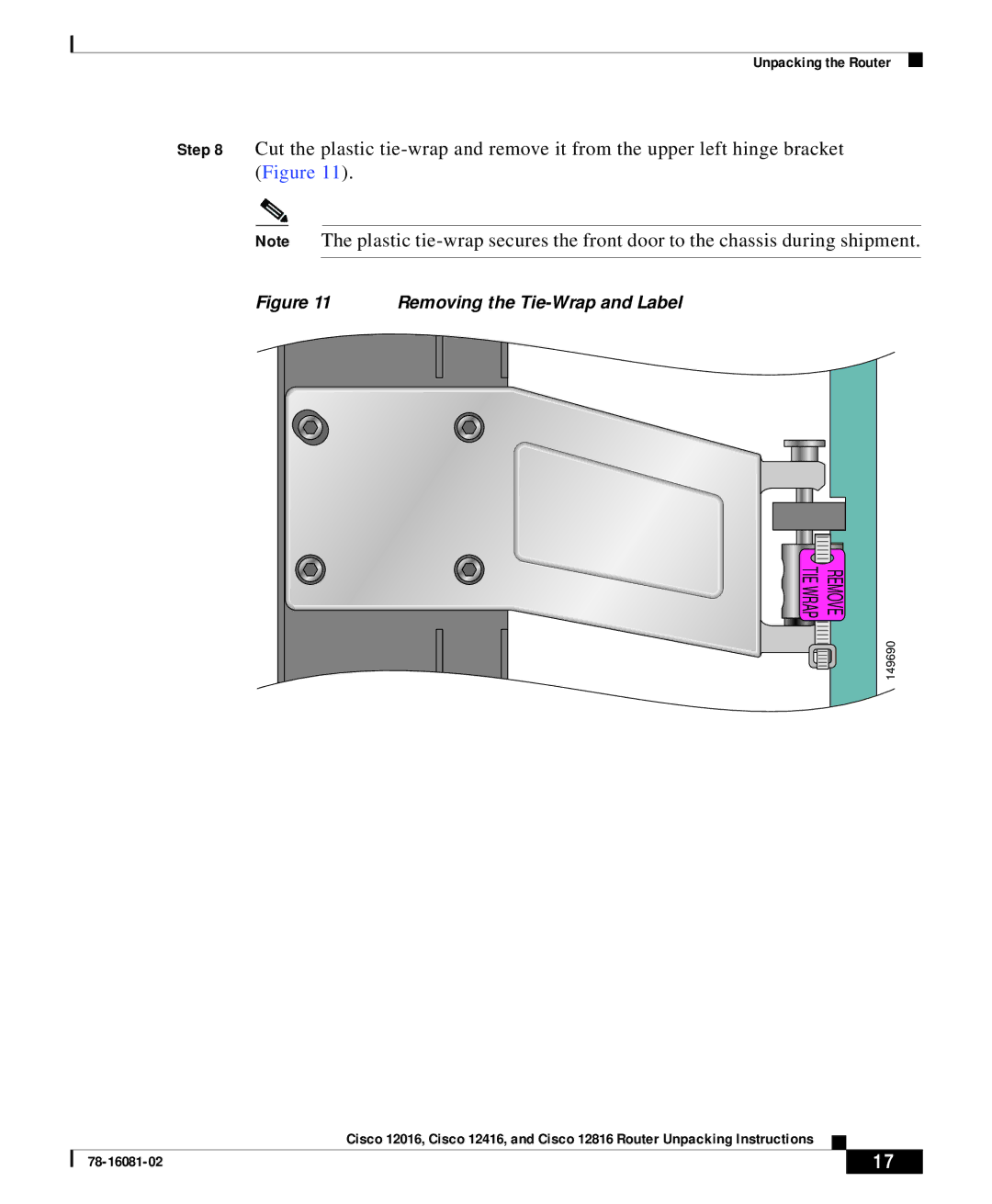 Cisco Systems Cisco 12016 manual Removing the Tie-Wrap and Label 