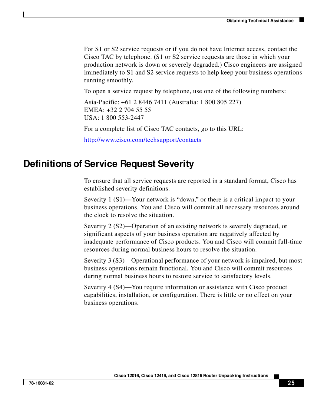 Cisco Systems Cisco 12016 manual Definitions of Service Request Severity 