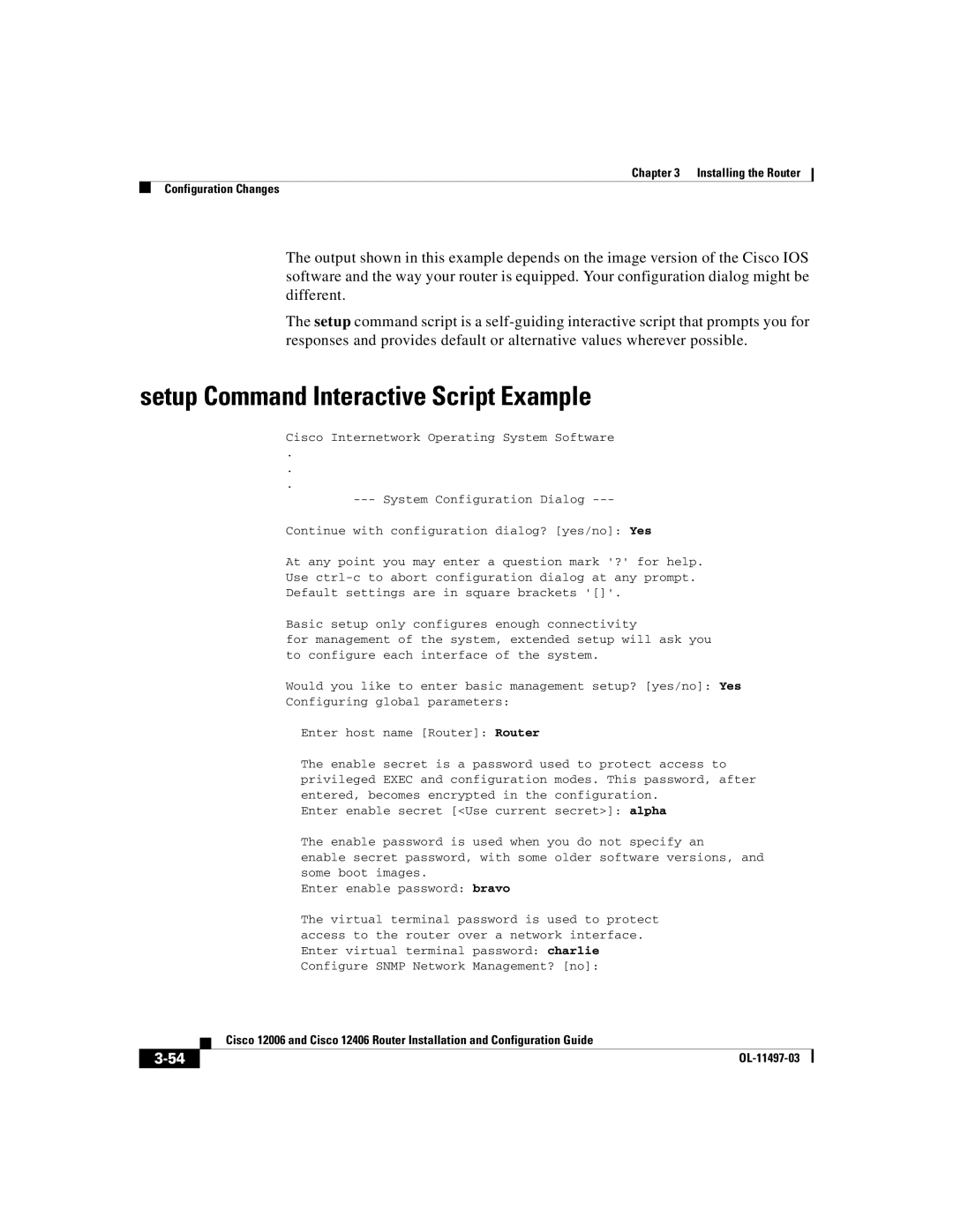 Cisco Systems Cisco 12406, Cisco 12006 manual Setup Command Interactive Script Example 