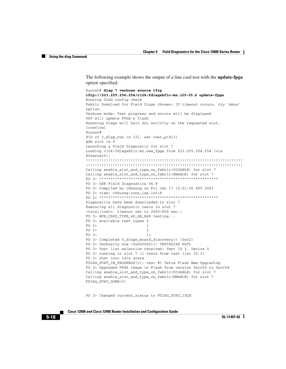 Cisco Systems Cisco 12406, Cisco 12006 manual FDIAGSTATDONE3 