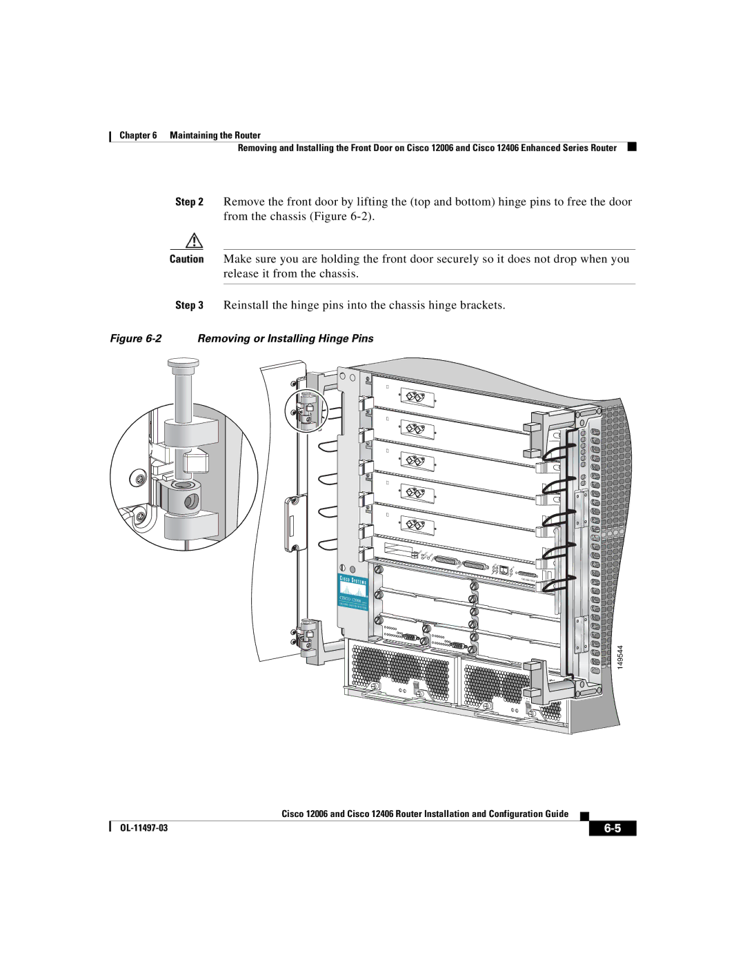 Cisco Systems Cisco 12006, Cisco 12406 manual Removing or Installing Hinge Pins 