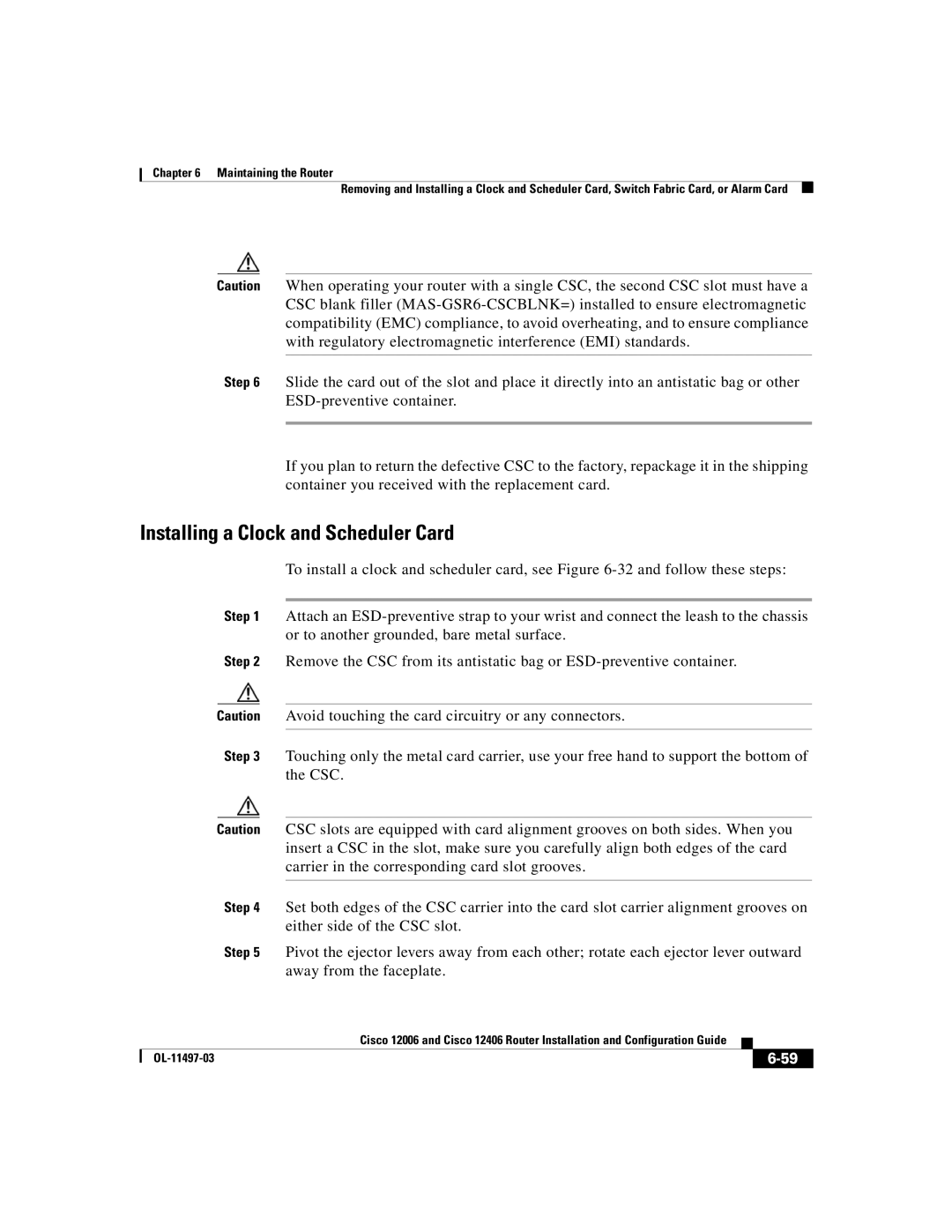 Cisco Systems Cisco 12006, Cisco 12406 manual Installing a Clock and Scheduler Card 