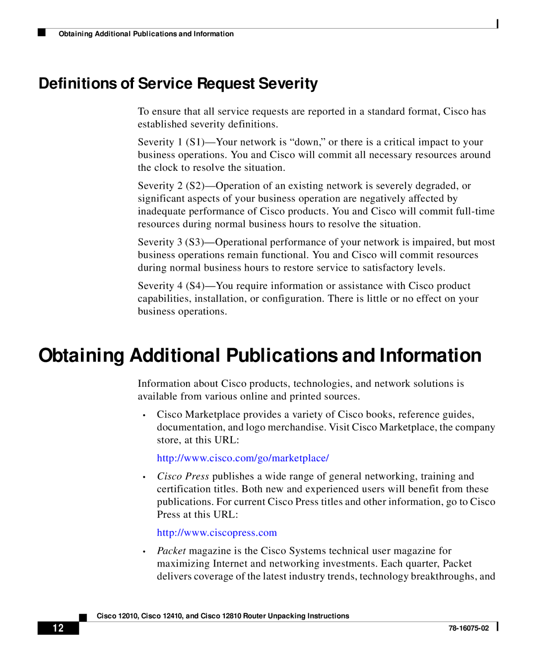 Cisco Systems Cisco 12810 manual Obtaining Additional Publications and Information, Definitions of Service Request Severity 