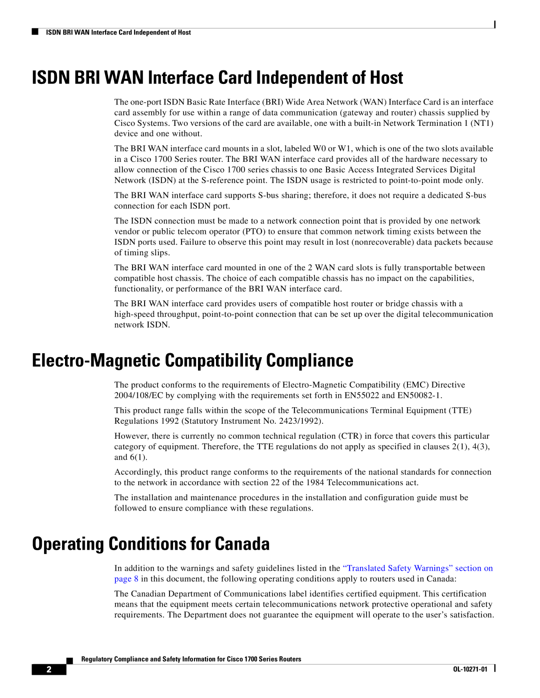 Cisco Systems Cisco 1700 manual Isdn BRI WAN Interface Card Independent of Host, Electro-Magnetic Compatibility Compliance 