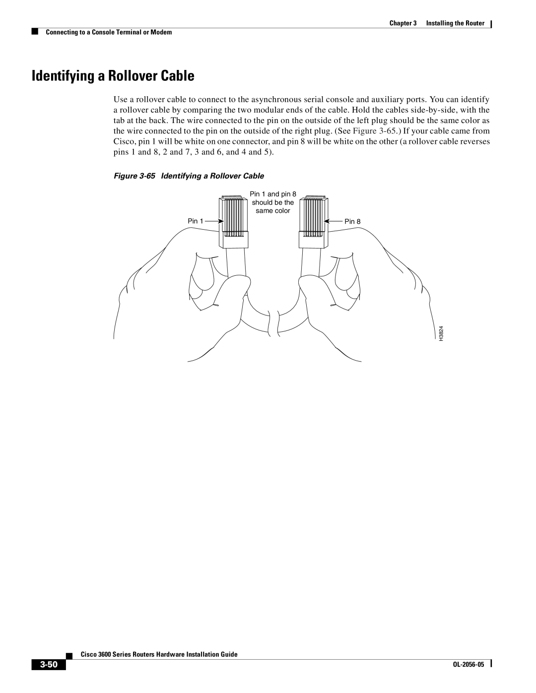 Cisco Systems Cisco 3600 manual Identifying a Rollover Cable 