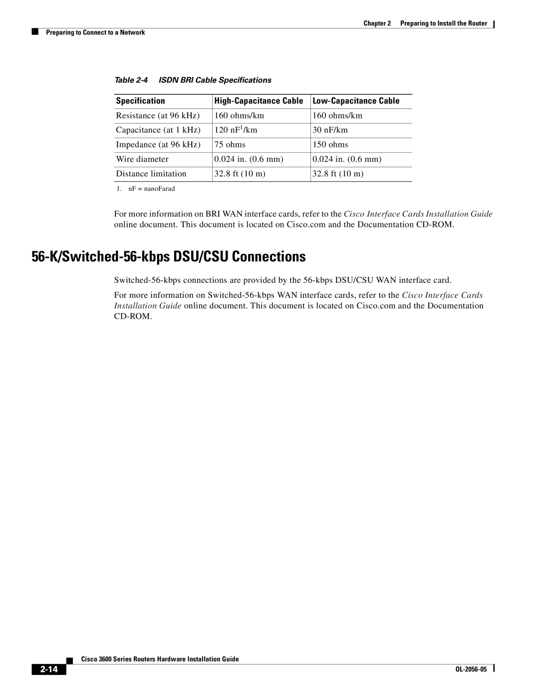 Cisco Systems Cisco 3600 manual 56-K/Switched-56-kbps DSU/CSU Connections, Low-Capacitance Cable 