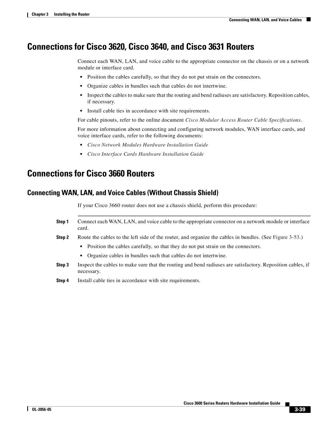 Cisco Systems Cisco 3600 Connections for Cisco 3660 Routers, Connecting WAN, LAN, and Voice Cables Without Chassis Shield 