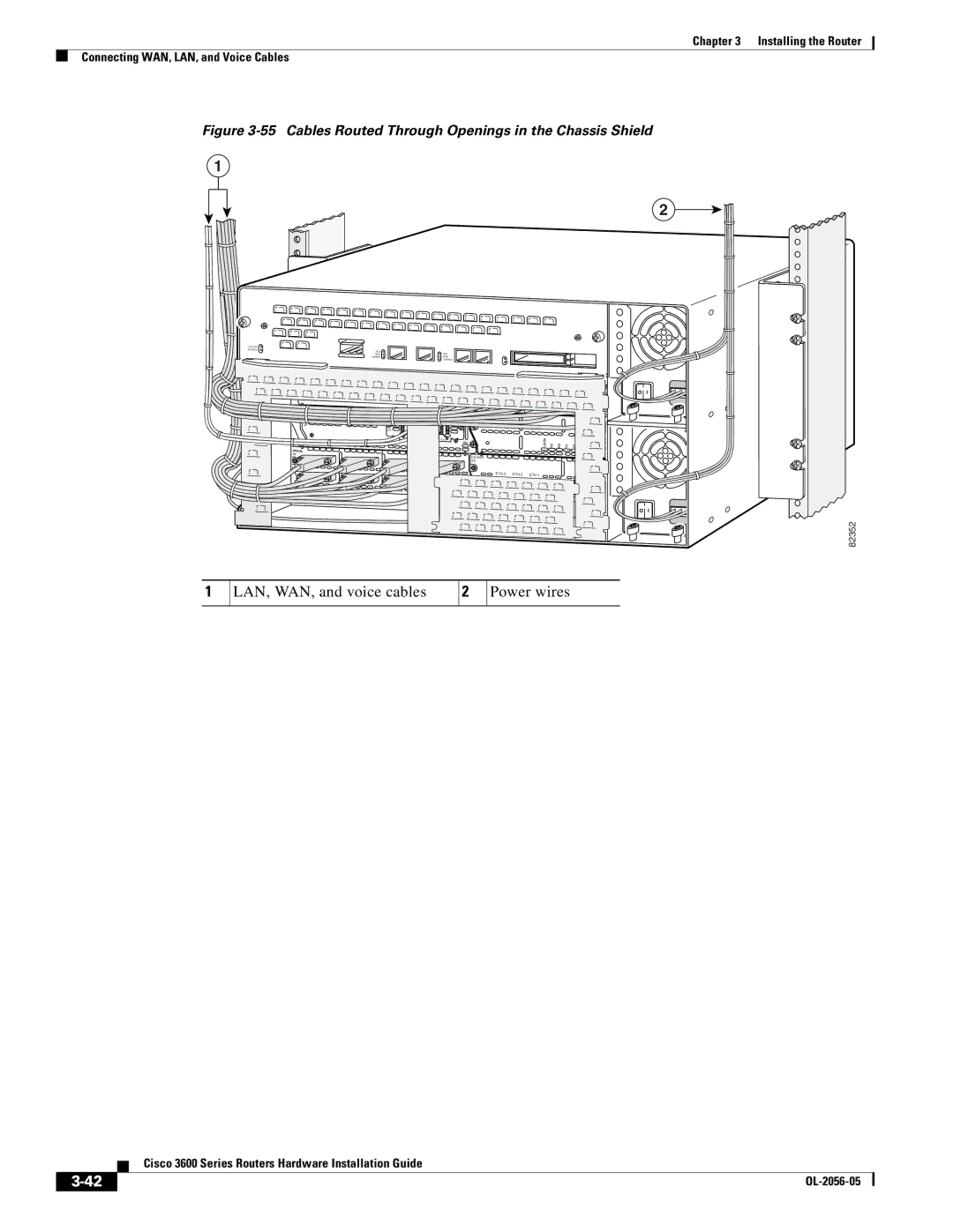 Cisco Systems Cisco 3600 manual Cables Routed Through Openings in the Chassis Shield 