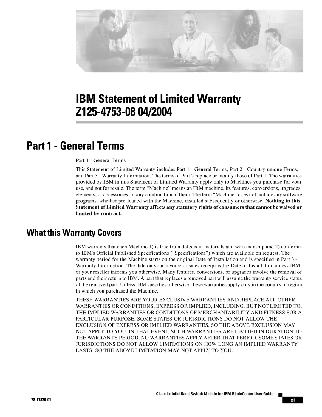 Cisco Systems Cisco 4x manual Part 1 General Terms, What this Warranty Covers 