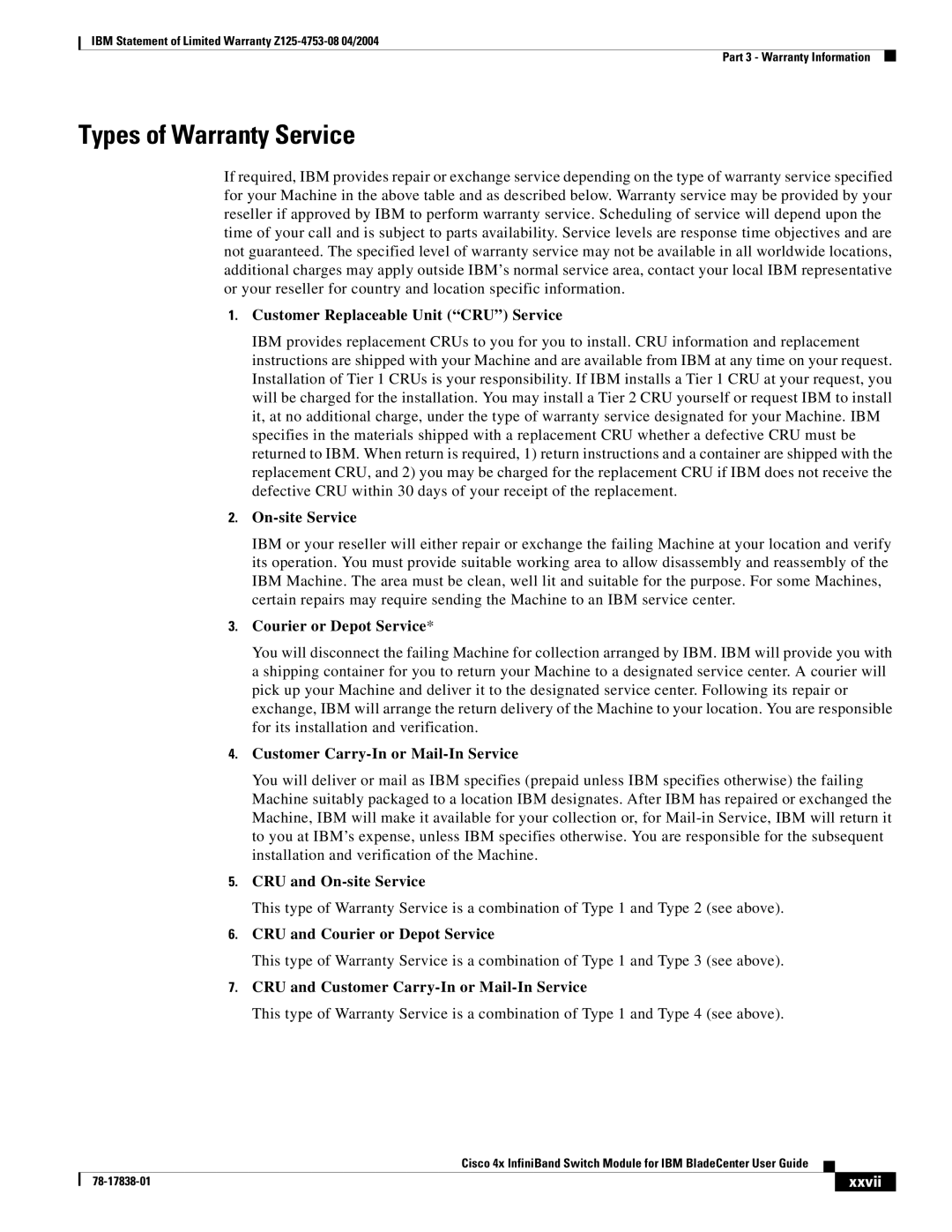 Cisco Systems Cisco 4x manual Types of Warranty Service, Xxvii 